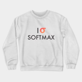 I Heart Softmax Crewneck Sweatshirt
